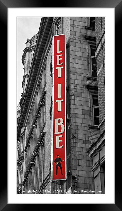 Let It Be Framed Mounted Print by David Pringle