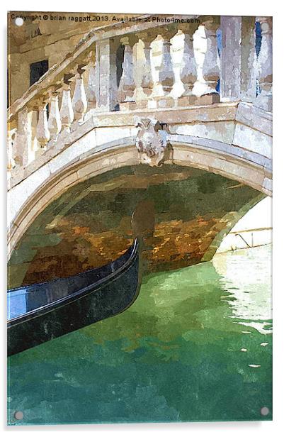 Take me back to Venice Acrylic by Brian  Raggatt
