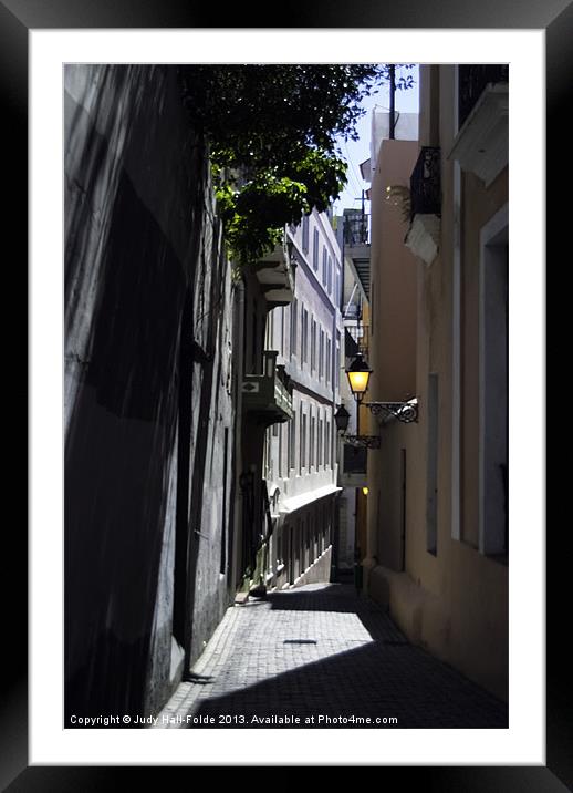 Narrow Spaces in Old San Juan Framed Mounted Print by Judy Hall-Folde