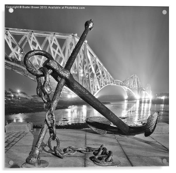 Anchor at Forth Rail Bridge Acrylic by Buster Brown