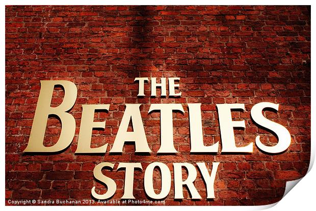 The Beatles Story Print by Sandra Buchanan
