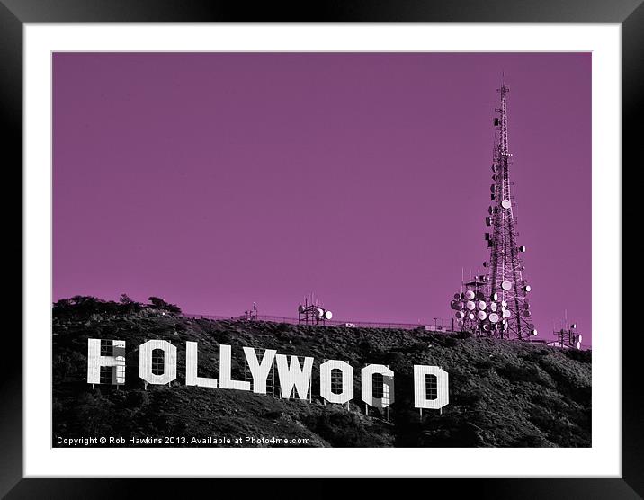 Hollywood Framed Mounted Print by Rob Hawkins