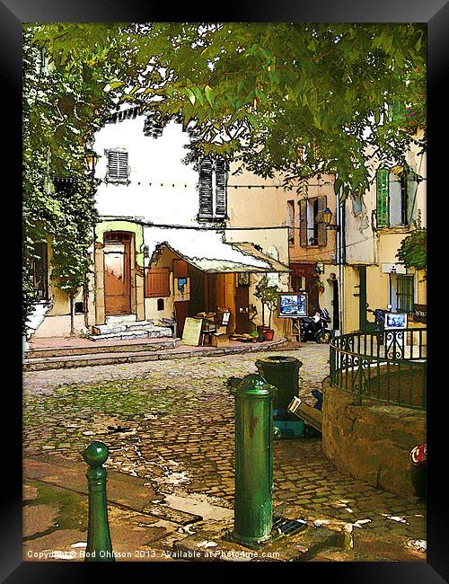 Streets of old St Tropez Framed Print by Rod Ohlsson