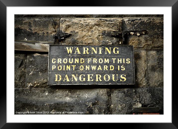 Warning Framed Mounted Print by Anth Short
