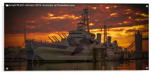 HMS Belfast Acrylic by Phil Robinson