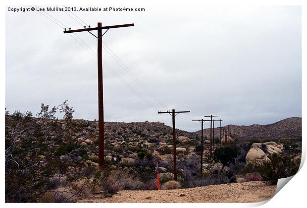Telephone poles crossing the desert Print by Lee Mullins