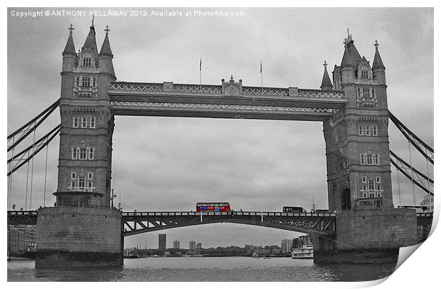 TOWER BRIDGE WITH RED LONDON BUS Print by Anthony Kellaway