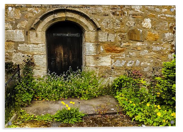 Church Doorway Acrylic by Trevor Kersley RIP