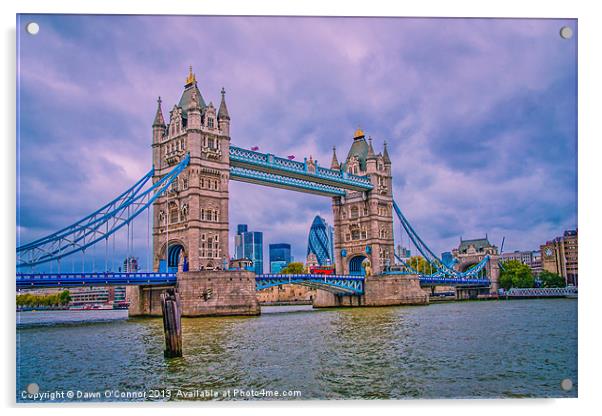 Tower Bridge London Acrylic by Dawn O'Connor