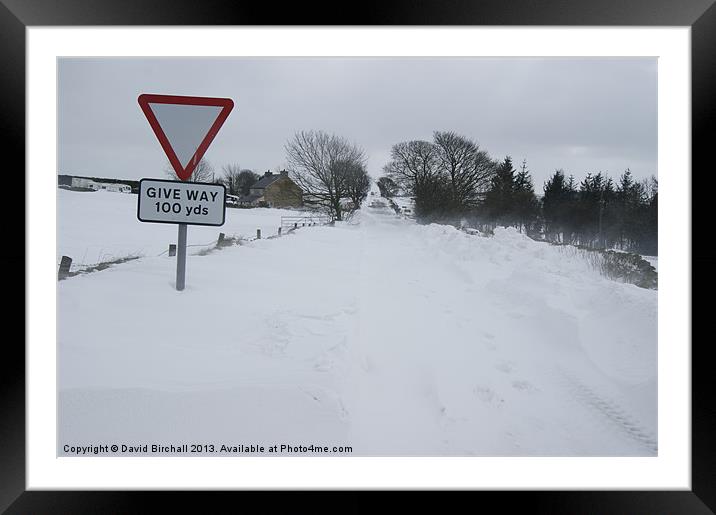 Snowdrift blocking road. Framed Mounted Print by David Birchall