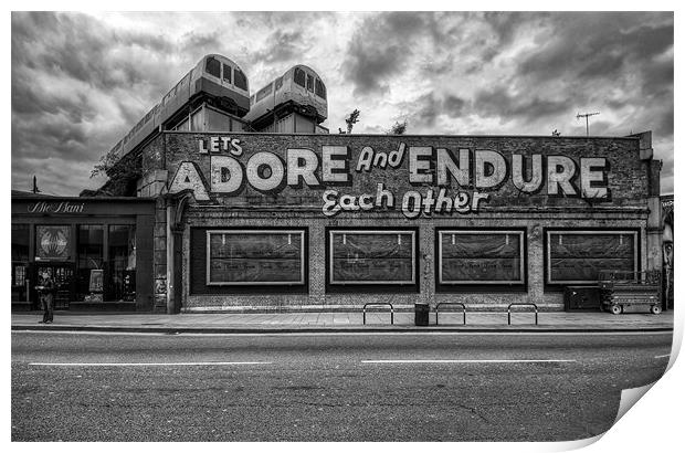Adore and Endure each other! Print by Jason Green