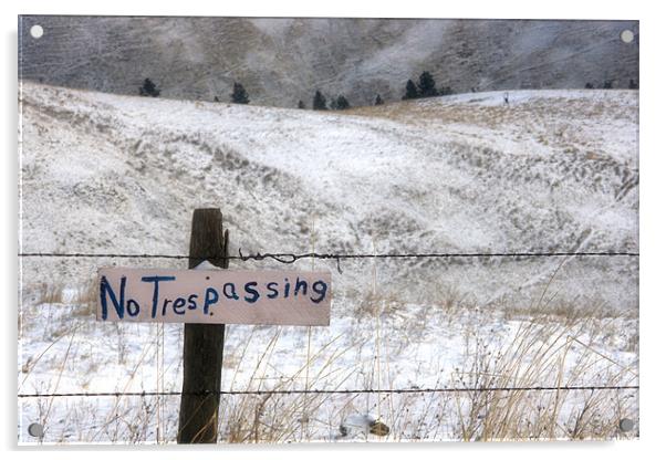 No Trespassing Acrylic by Shara Burrows