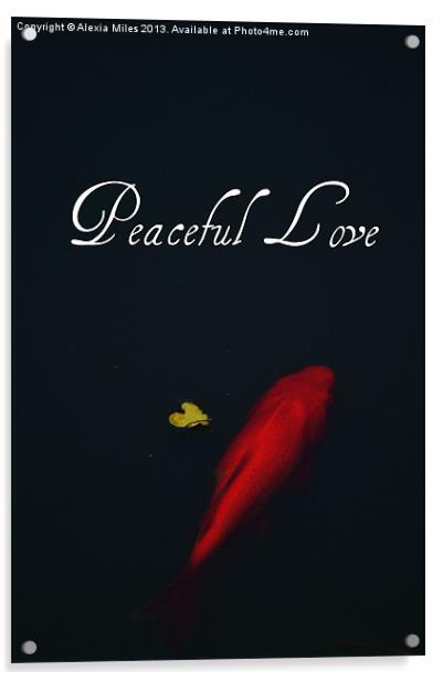 Peaceful Love Acrylic by Alexia Miles
