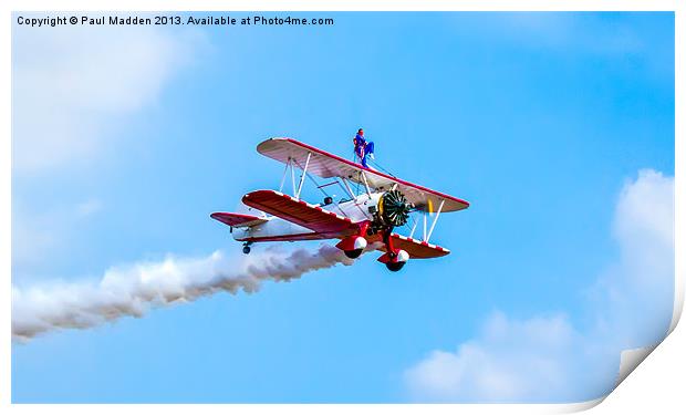 Wingwalker at Southport airshow Print by Paul Madden