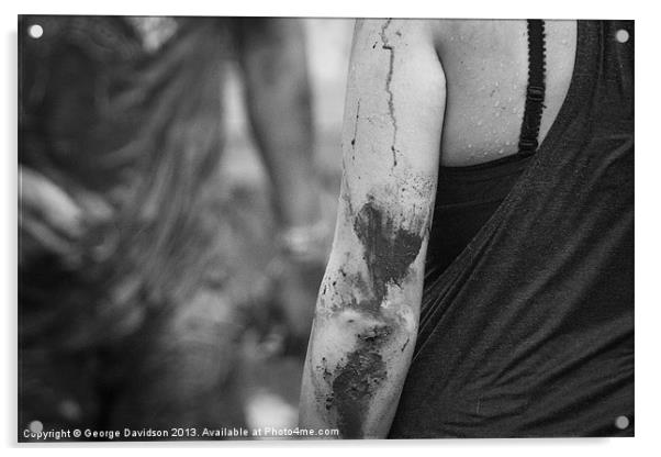 Mud, Sweat, No Tears Acrylic by George Davidson