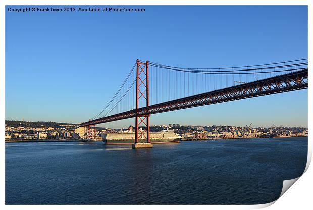 Lisbon: April 25th Bridge Print by Frank Irwin