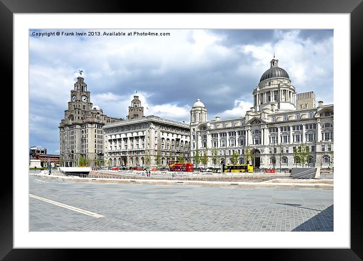 Liverpools Iconic Waterfront - The three Graces Framed Mounted Print by Frank Irwin