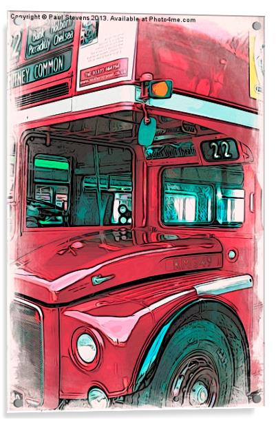 London Bus - 01 Acrylic by Paul Stevens