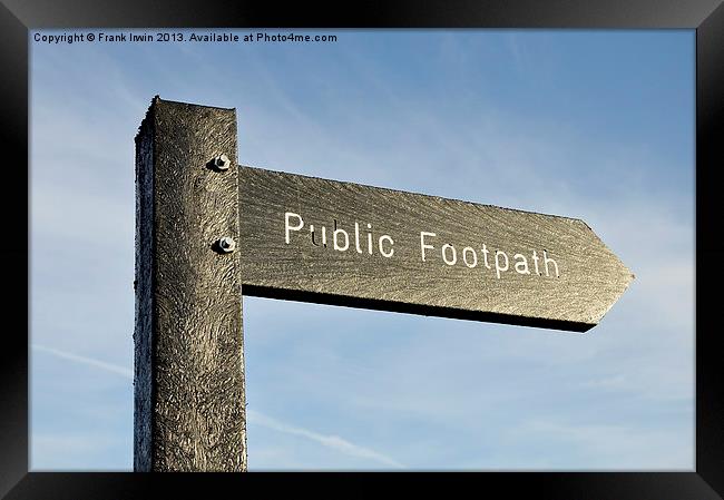 Public footpath sign set against a blue sky Framed Print by Frank Irwin