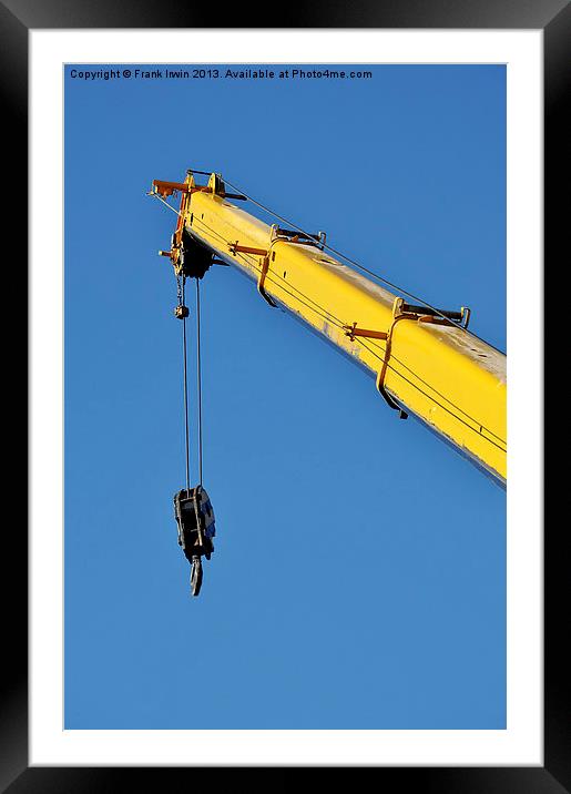 The jib extended on a large crane. Framed Mounted Print by Frank Irwin