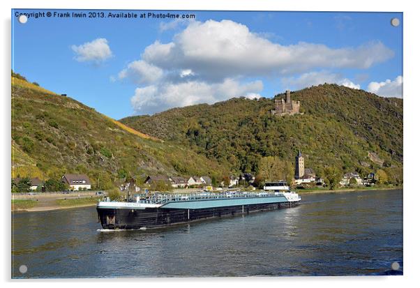 Maus Castle with a  Rhine Boat sailing past and th Acrylic by Frank Irwin
