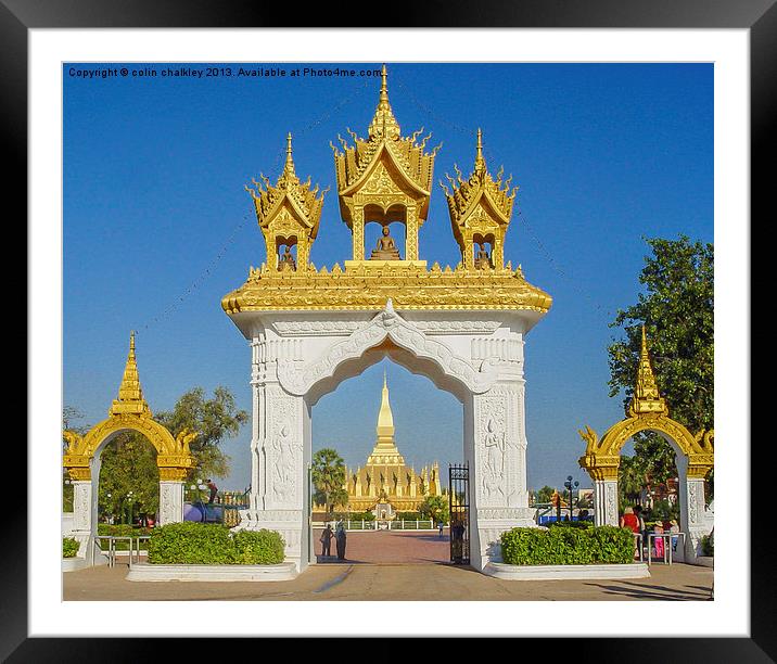 Pha That Luang - Main gate Framed Mounted Print by colin chalkley