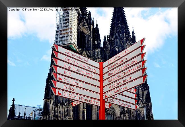 Street sign in Cologne Framed Print by Frank Irwin