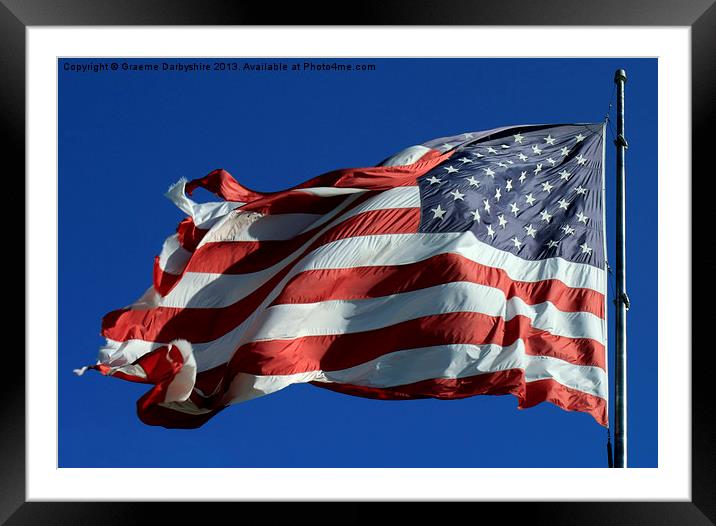The national flag of the United States of America Framed Mounted Print by Graeme Darbyshire