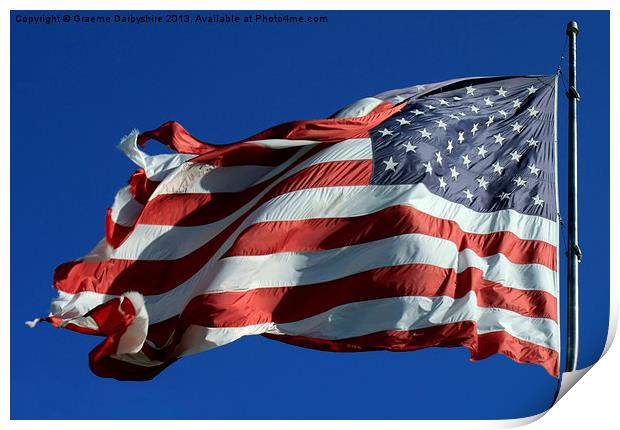 The national flag of the United States of America Print by Graeme Darbyshire