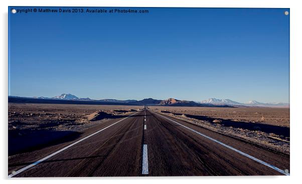 Road to Atacama Acrylic by Matthew Davis