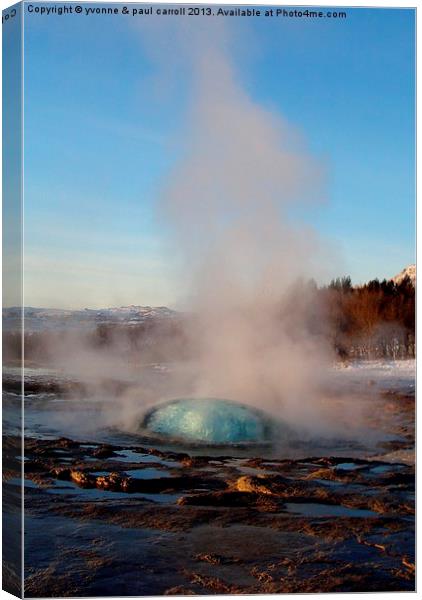 Geyser about to erupt Canvas Print by yvonne & paul carroll