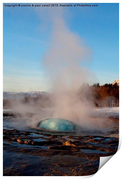 Geyser about to erupt Print by yvonne & paul carroll