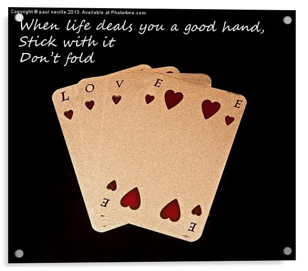 Love is on the cards Acrylic by paul neville