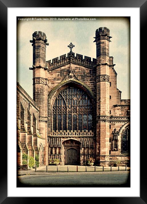 Grunged work of Chester Cathedral Framed Mounted Print by Frank Irwin