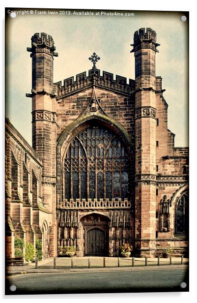 Grunged work of Chester Cathedral Acrylic by Frank Irwin
