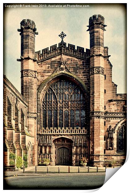 Grunged work of Chester Cathedral Print by Frank Irwin