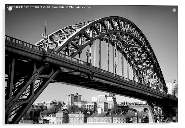 Tyne Bridge Over Newcastle Acrylic by Ray Pritchard