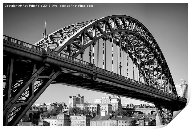 Tyne Bridge Over Newcastle Print by Ray Pritchard