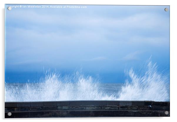 Waves crashing over seawall in Scarborough Acrylic by Ian Middleton