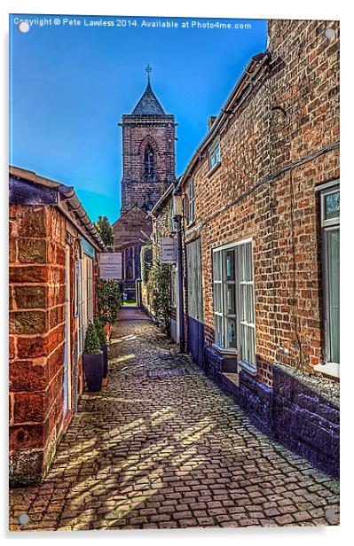 Church Walk, Tarporley, Cheshire Acrylic by Pete Lawless