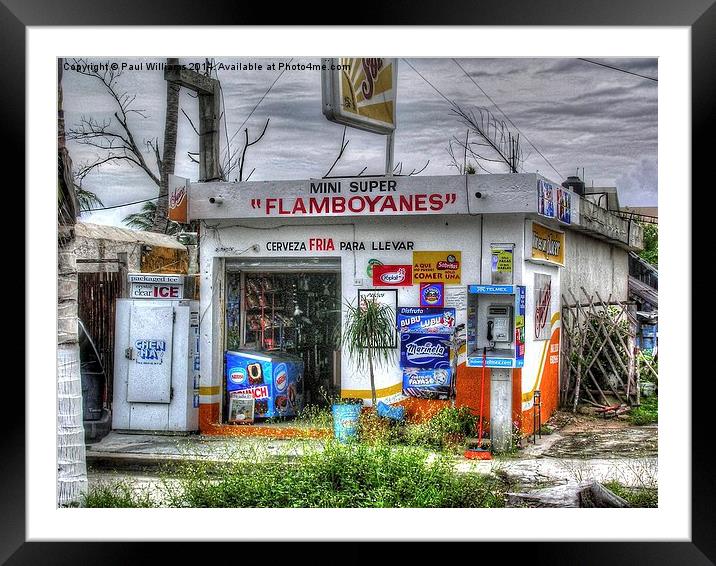 Mini Supermarket in Mexico Framed Mounted Print by Paul Williams