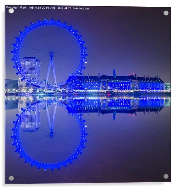 London Eye Acrylic by Phil Robinson