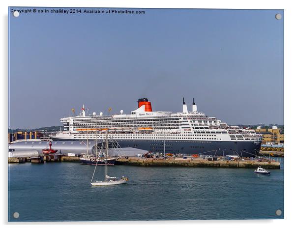 Queen Mary 2 in Southampton Harbour Acrylic by colin chalkley