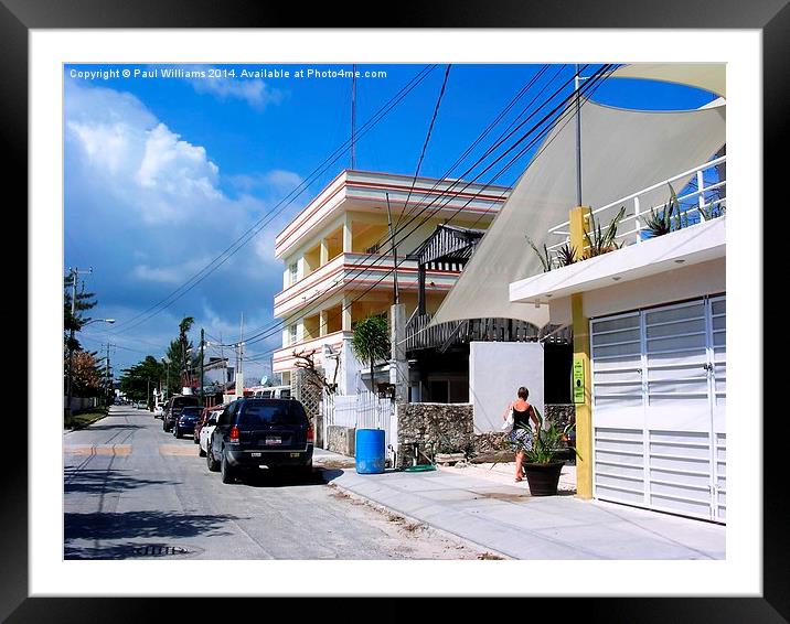 Street Scene in Puerto Morelos Framed Mounted Print by Paul Williams