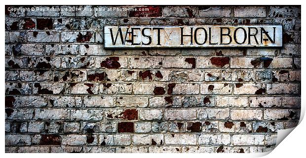 West Holborn Print by Ray Pritchard