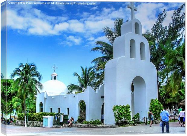 Church in Playa del Carmen Canvas Print by Paul Williams