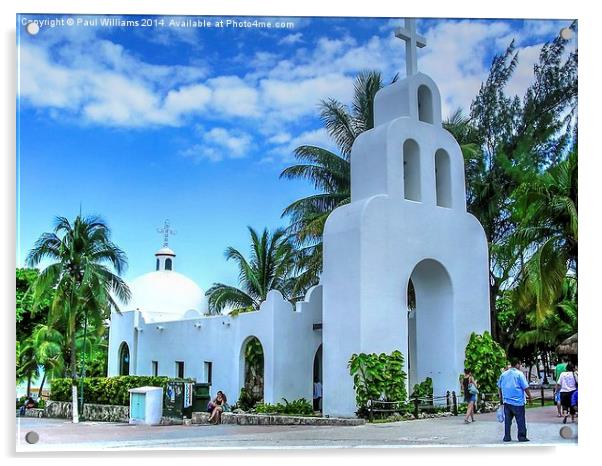 Church in Playa del Carmen Acrylic by Paul Williams