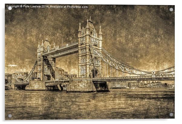 Tower Bridge London Acrylic by Pete Lawless