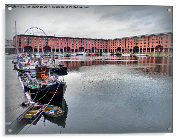 Albert Dock. Acrylic by Lilian Marshall