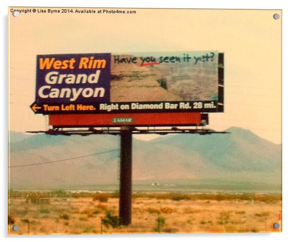 West Rim Grand Canyon Sign Acrylic by Lisa PB